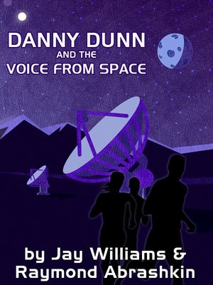 cover image of Danny Dunn and the Voice from Space